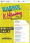 Ordinary world - Andy Warhol e Keith Haring. I sismografi della cultura Pop